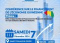 CONFÉRENCE SUR LE FINANCEMENT DE L&rsquo;ÉCONOMIE GUINÉENNE : DÉFIS ET OPPORTUNITÉS